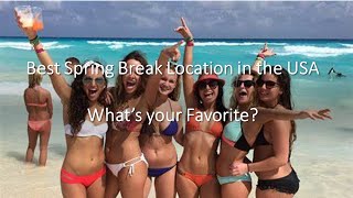10 Best Spring Break Locations in the United States