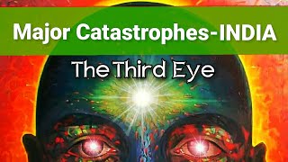 ? Third Eye Predictions 41 | 2020 - Major Catastrophes for INDIA