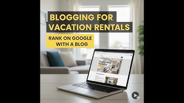Adding a Blog to Your Vacation Rental Website with OwnerWebs