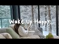 [作業用BGM] 1月の朝を穏やかに過ごす｜ゆったり流れる癒しの曲集 / Chill Morning Vibes / Relax . Study . Work