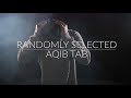 Aqib tab  randomly selected official music 4k