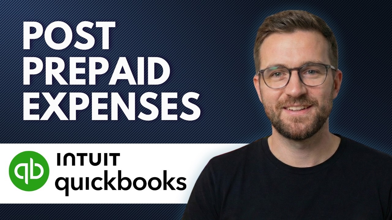 How to Post Prepaid Expenses in Quickbooks (Step By Step 2026) - YouTube