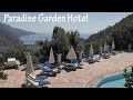 TURKEY: Paradise Garden Hotel - Ölüdeniz [HD]