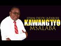 KAWANG IYO MSALABA JOHN OKIDI Official Audio REMIX KAWANG IYO MSALABA JOHN OKIDI Official Audio REMIX