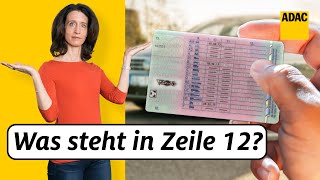 Was bedeuten die Zahlen in Spalte 12 im Führerschein? | ADAC | Recht? Logisch!