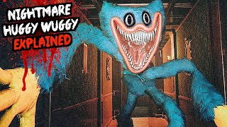 Who Is Nightmare Huggy Wuggy? - Poppy Playtime Chapter 3 THEORY