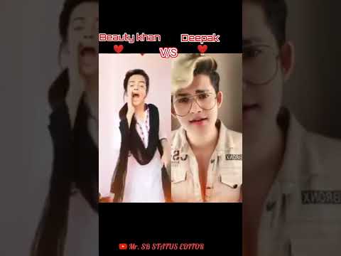 Cover Beauty Khan Vs Deepak New Tiktok video#instagram viral video#instogram rils#tiktokviral Deepak video