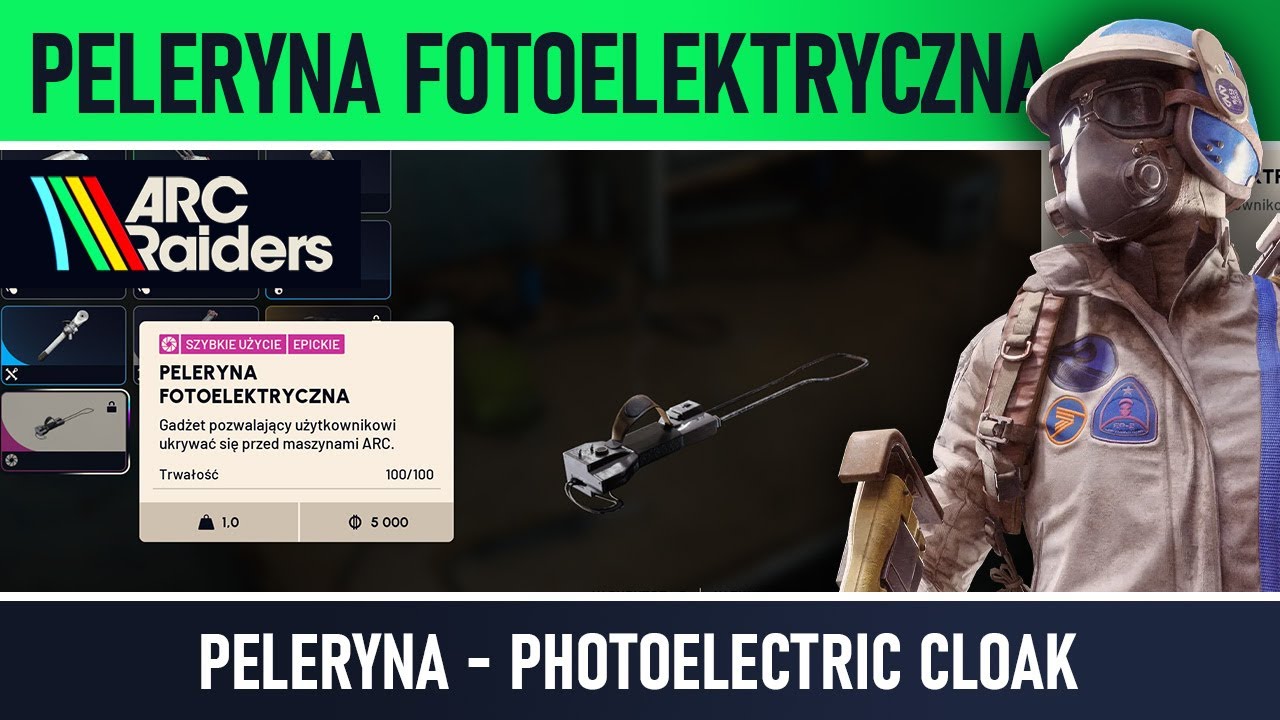 ARC Raiders - Peleryna fotoelektryczna - Photoelectric Cloak