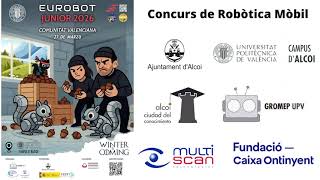 Concurso de Robótica Móvil 2026 y Eurobot Comunidad Valenciana. UPV Campus de Alcoy
