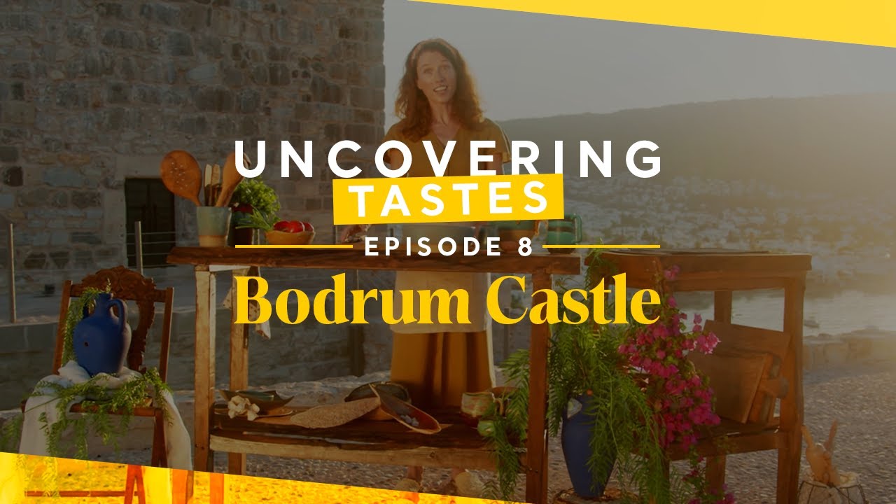 Bodrum Castle - Uncovering Tastes #8 | Go Türkiye