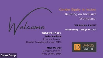 Danos Group Expert Panel Webinar - Gender Equity in Action: Building an Inclusive Workspace.