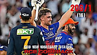 RCB ❤️ WIN WHATSAPP STATUS 🔥 | WILL JACKS CENTURY | VIRAT KOHLI | RCB COMEBACK |