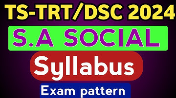 TS DSC  SYLLABUS 2023 | TS TRT S.A SOCIAL SYLLABUS 2023 | TS -DSC PAPER 2 S.A EXAM pattern| #tstrt