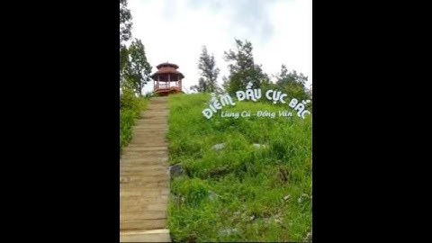 Điểm Đầu Cực Bắc ở Lũng Cú, Đồng Văn, Hà Giang