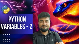 #6 Python Tutorial for Beginners | Getting started With Variables - 2 | Hindi
