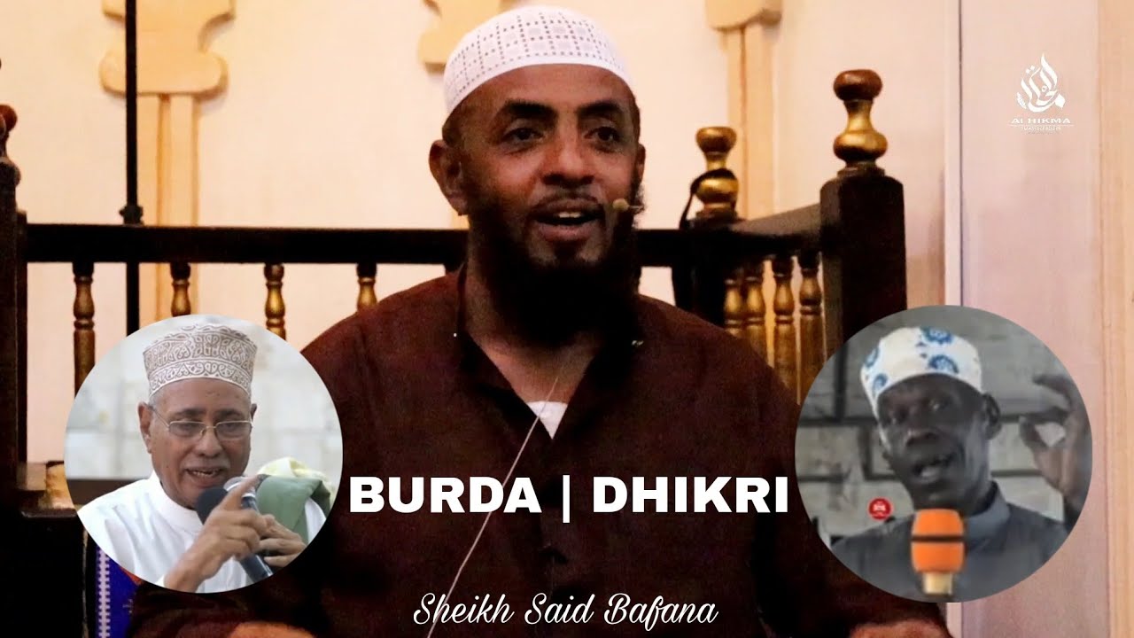 KUPANDISHA IMANI NA BURDA NA DHIKIRI|  {Sheikh Said Bafana}