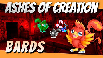 Class Theorycraft The BARD in Ashes of Creation