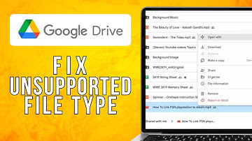How Do I Fix Unsupported File Type In GDrive  (2025) Quick and Easy