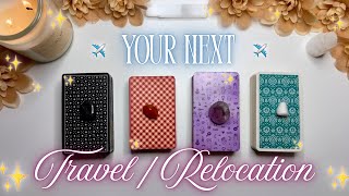 ✈️ Your Next Travel or Relocation! 🌎 In-Depth Pick a Card Tarot Reading