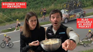 Roubaix Mayhem! Tour de France: Unchained Episode 2 – Commentary and Analysis on Netflix Documentary