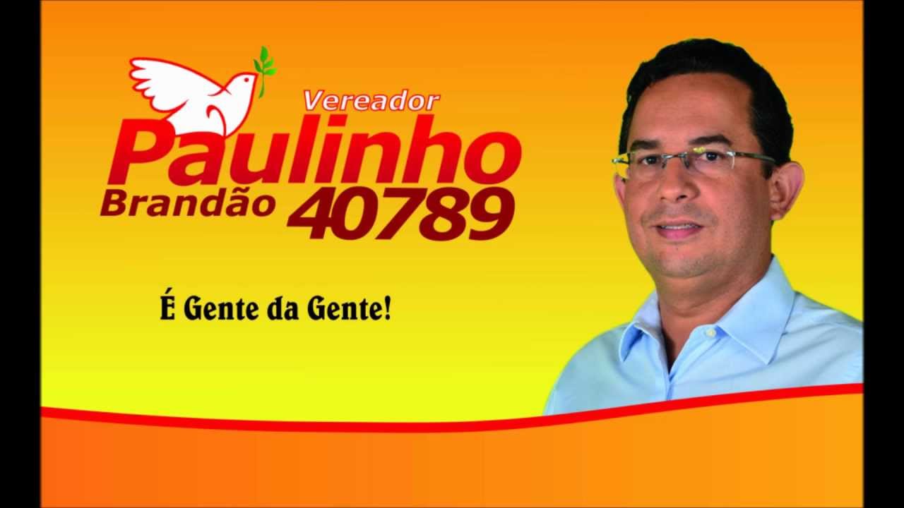 Vereador Paulinho Brandão 40 789 - YouTube