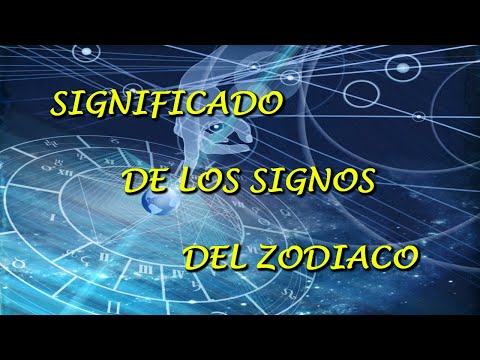 ✔️ZODIACO | Significado de Cada Uno de los 12 SIGNOS Zodiacales [😲SERA!]