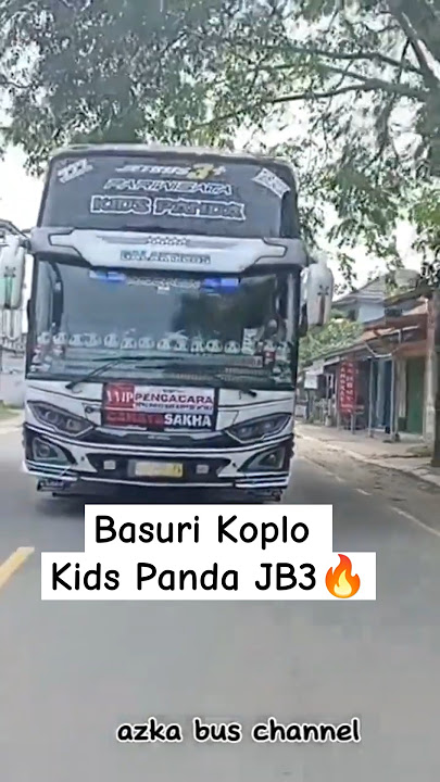 🐼BASURI KOPLO TJ KIDS PANDA🐼🔥 #basuri #telolet #teloletbus #bustelolet #tunggaljaya #busviral