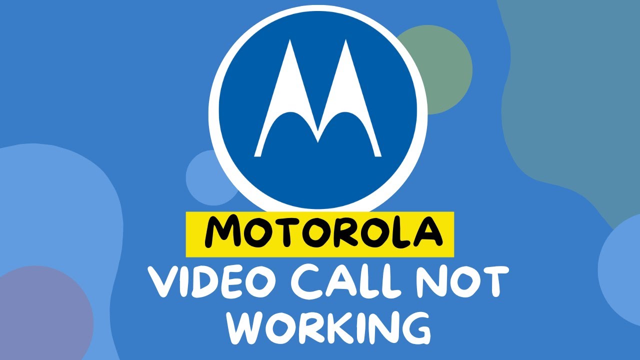 Video Call Issue Motorola Video Call Problem || Video Call Not working issue || How to ...
