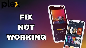 How To Fix And Solve Not Working On Plex App | Final Solution
