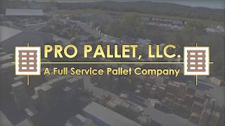 Pro Pallet LLC - Pallet Operation Overview