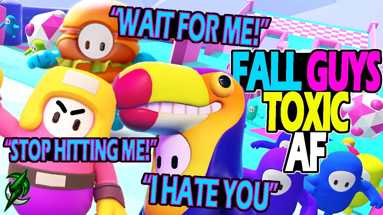Being TOXIC AF | Fall Guys Funny Moments pt 3