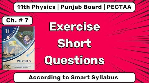Class 11 Physics Ch 7 Ex Short Questions | Waves & Vibrations | Punjab Board PECTAA
