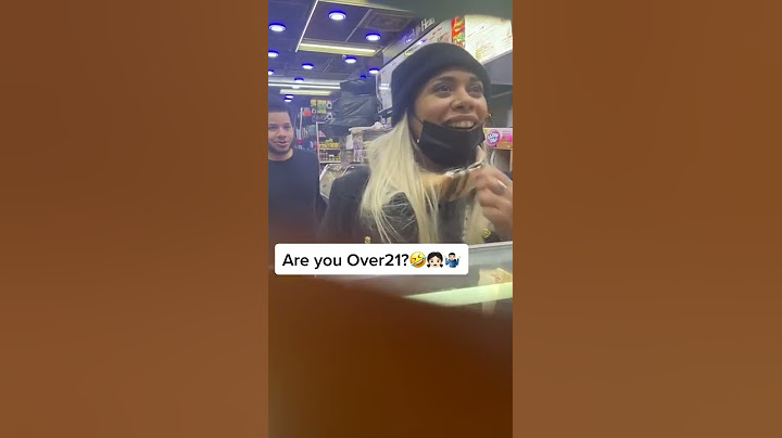 When The Shop Assistant Asks If You're Over 21 Tiktok: alwaysvalid