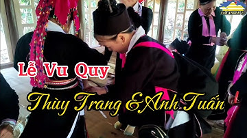 Tập 2 : Đám Cưới Dân Tộc Dao Tuyển Tại Thôn Khản Nhờ - Xã Nà Khương - H.Quang Bình - T.Hà Giang