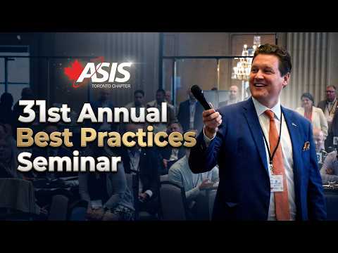 ASIS Toronto Best Practices Seminar 2026 | Highlights