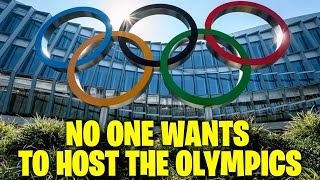 Why Do Some Countries REFUSE to Host the Olympics?