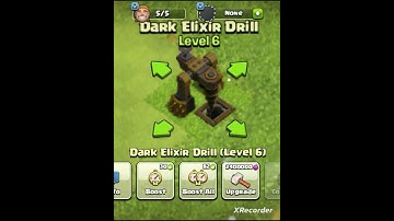Clash of clans, Dark Elixir Drill Upradge,  1 Level to Max level 😈😈