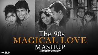 The 90's Magical Love Mashup | Feel The 90's Love Mashup | 90's Romantic Love Mashup | Mashup House