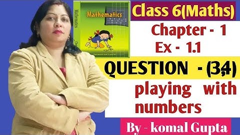 Ex1.1 Q.(3,4) Ch-1class-6 maths👉knowing our numbers NCERT, CBSE 😲#maths #views #class6maths