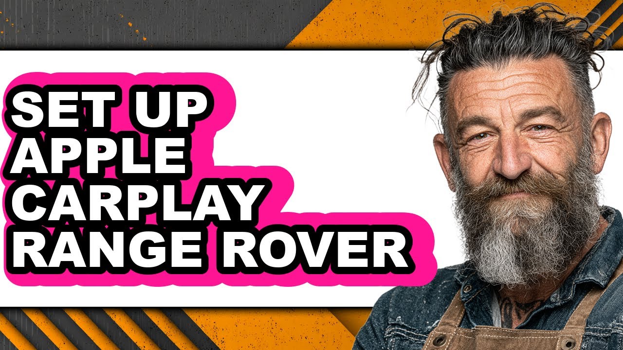 How to Set Up Apple Carplay Range Rover - Easy Guide