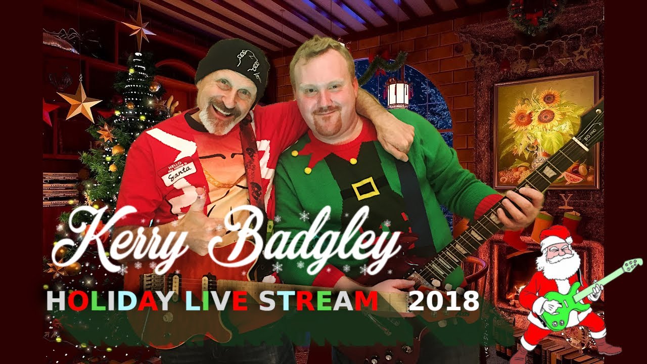 Kerry Badgley - 2018 Holiday Live Stream [Full Show]