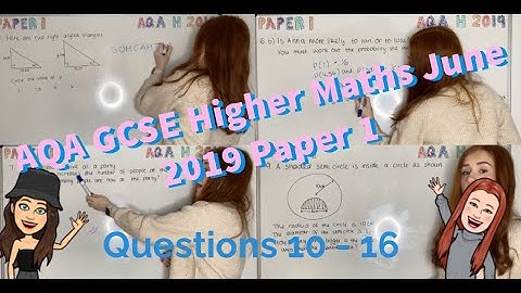 AQA GCSE Higher Maths June 2019 Paper 1 Part 2