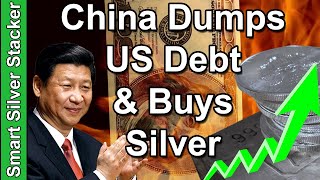 China Dumps Record US Debt (Is Xi Driving SILVER Price To New Highs?)