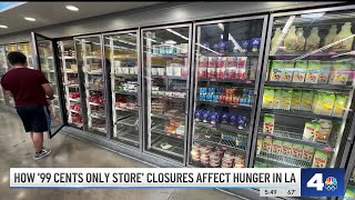 How '99 Cents Only Stores' closures affect hunger in LA