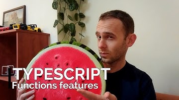 Typescript Functions Features