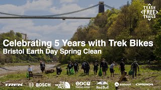 Celebrating 5 Years with Trek Bikes - Bristol Earth Day Spring Clean