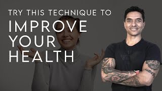 This Technique Can help You Improve Your Mental Health, Heal, Prevent & Recover From Diseases