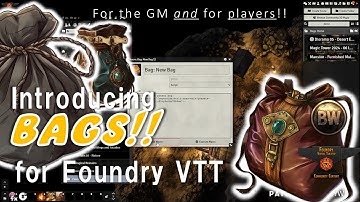 Organize Your Assets Like a Pro with Bags! New feature with Mass Edit #foundryvtt dryvtt
