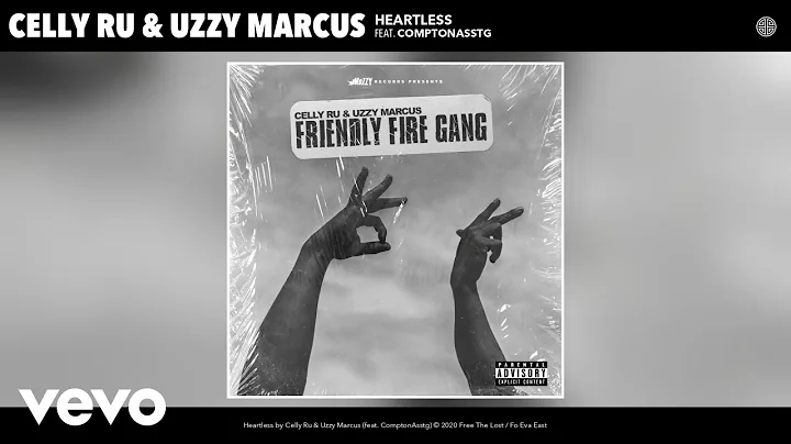 Celly Ru, Uzzy Marcus - Heartless (Audio) ft. ComptonAsstg
