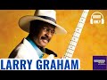 Capture de la vidéo The Larry Graham Interview | Prince, Sly And The Family Stone